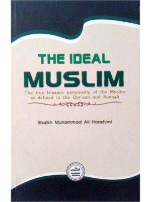 The Ideal Muslim