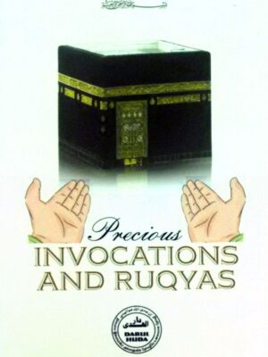Precious Invocations And Ruqyas