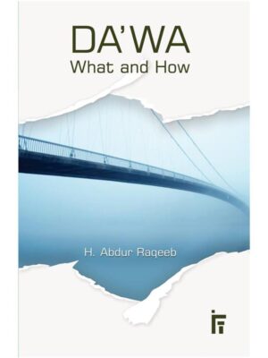 Da'wa - What and How
