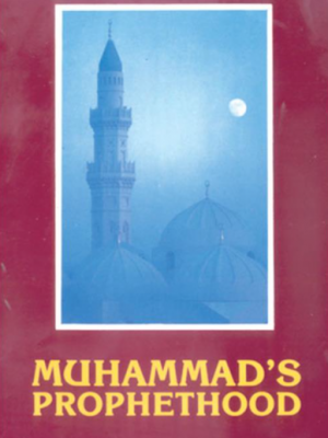 Mohamed Prophethood an Analtical View