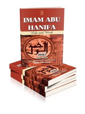 Imam Abu Hanifah Life And Works (E)