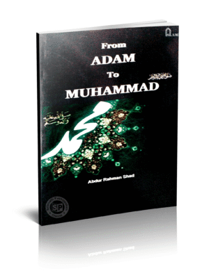 From Adam To Mohammed