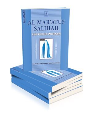 Al Maratus Salihah The Pious Women (E) Idara