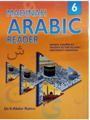 Madina Arabic Reader Book 6th Part